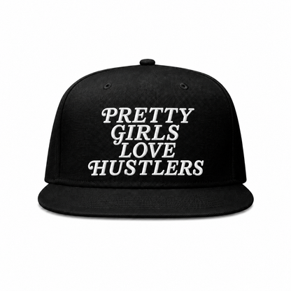 Pretty Girls Love Hustlers SnapBack