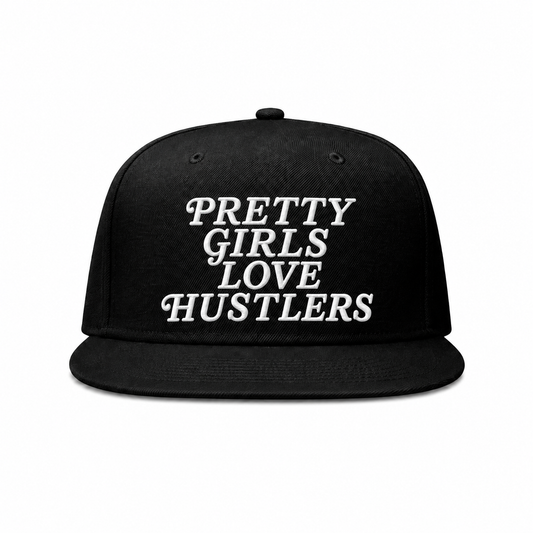 Pretty Girls Love Hustlers SnapBack