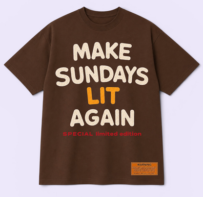 Make Sundays Lit Again(t-shirt)